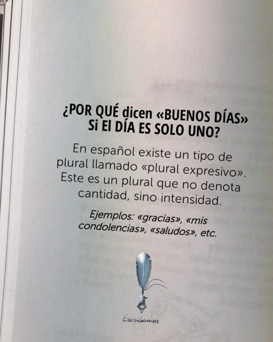 ¿Por qué dicen “buenos días“ si el día es solo uno?