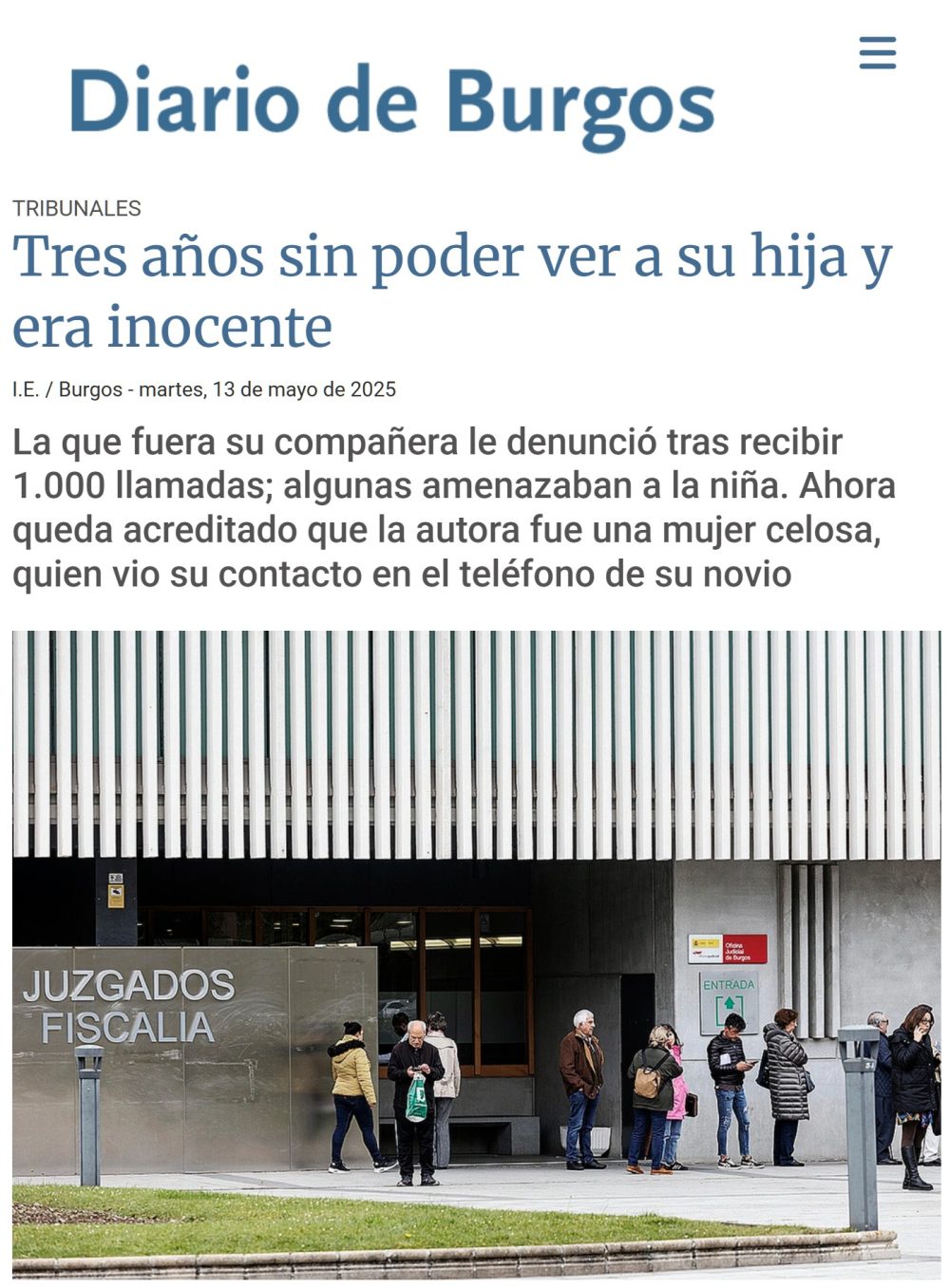 Este caso entra en el olimpo de las injusticias generadas por la infame Ley de VioIencia de Género.
