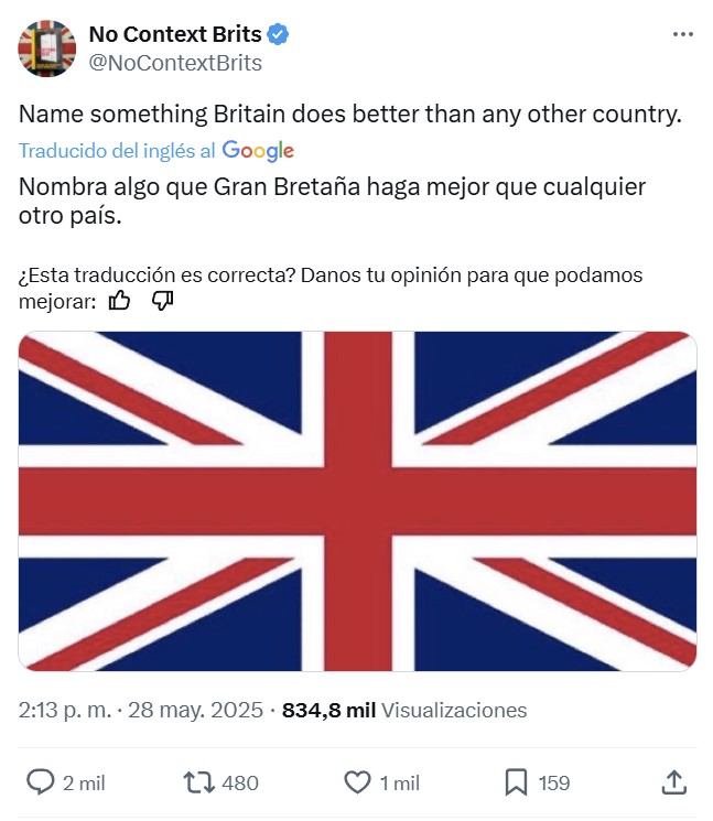 Nombra algo los británicos hagan mejor que nadie.