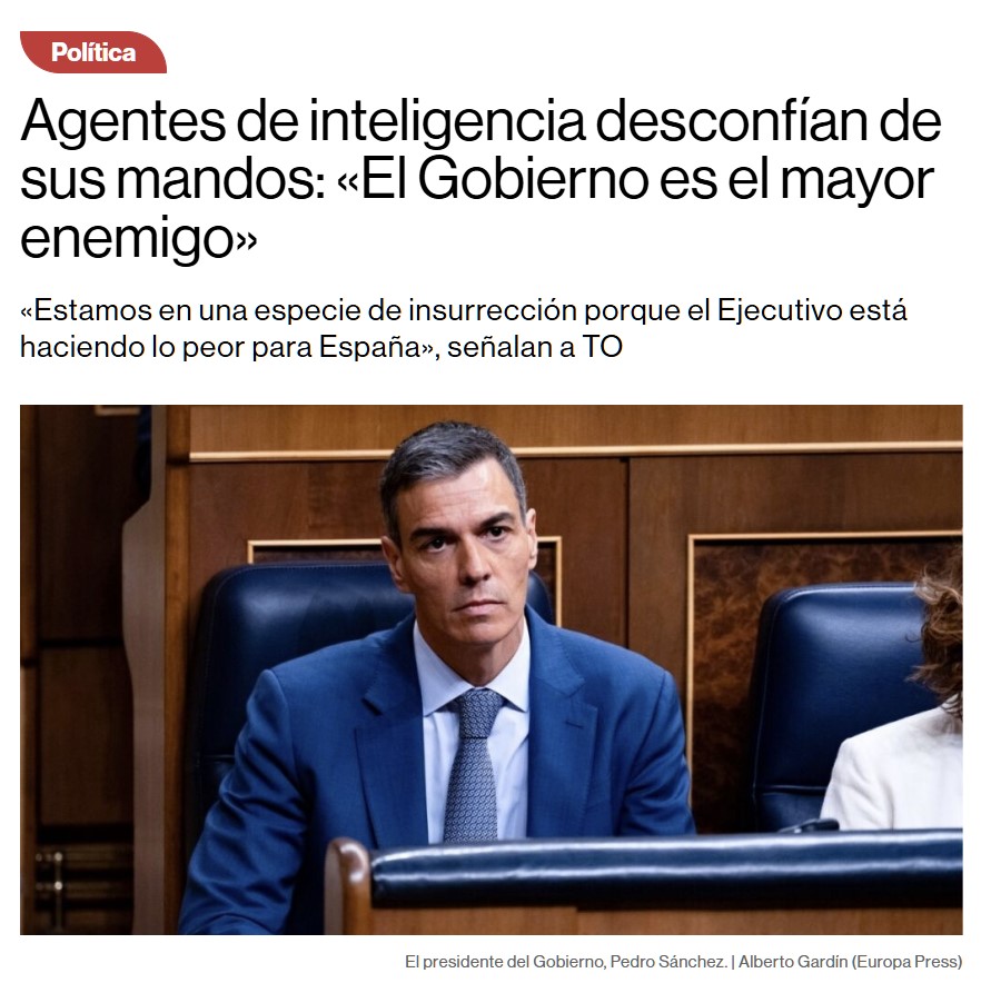 Agentes de inteligencia desconfían de sus mandos: "El Gobierno es el mayor enemigo".