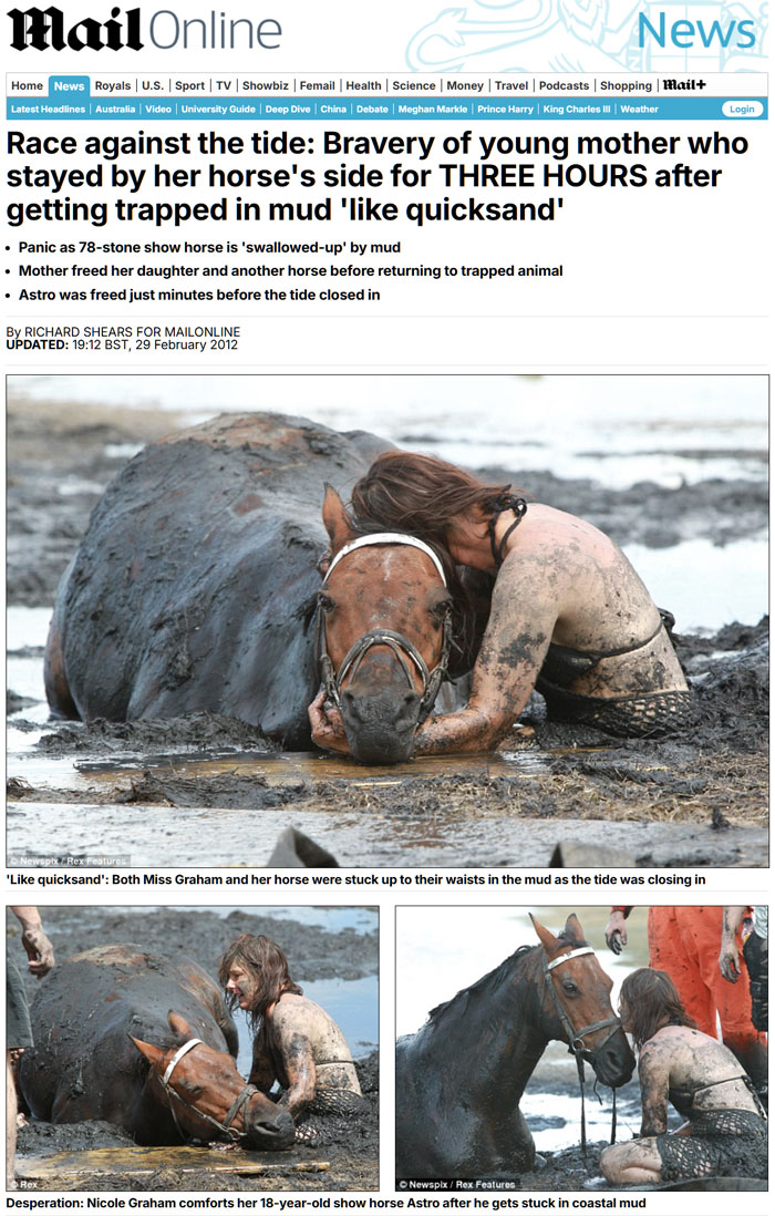 Una joven permaneció con su caballo durante tres horas, sujetándole la cabeza fuera del agua para evitar que se ahogara después de que quedaran atrapados en el barro.