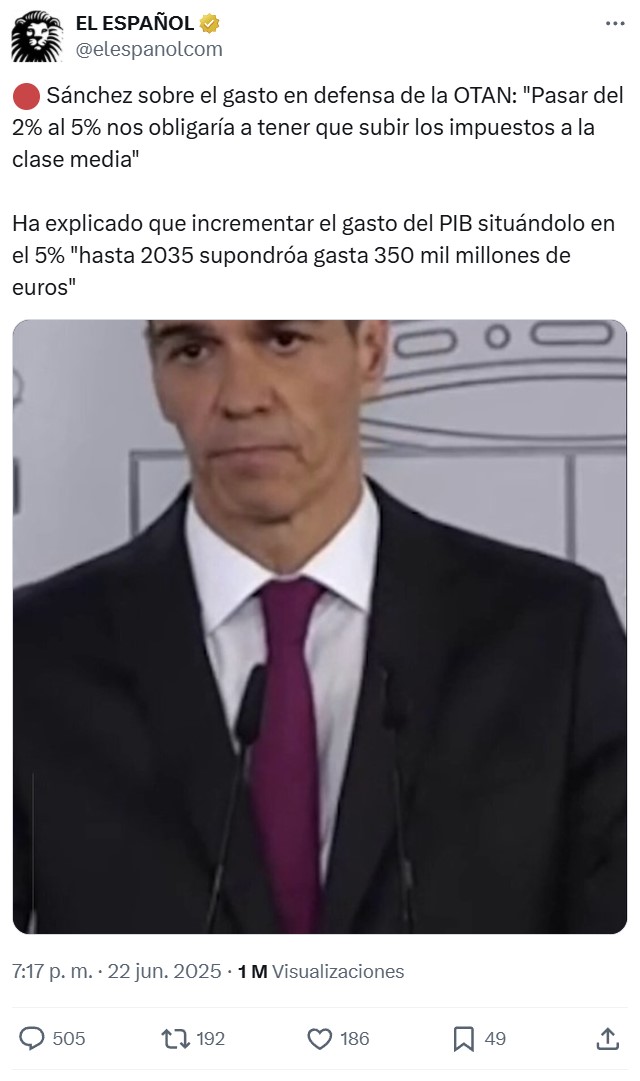 Esto es lo que dijo ayer Pedro Sánchez que habría que hacer para llegar al objetivo de gasto en defensa de la OTAN: "Pasar del 2% al 5% nos obligaría a tener que subir los impuestos a la clase media"