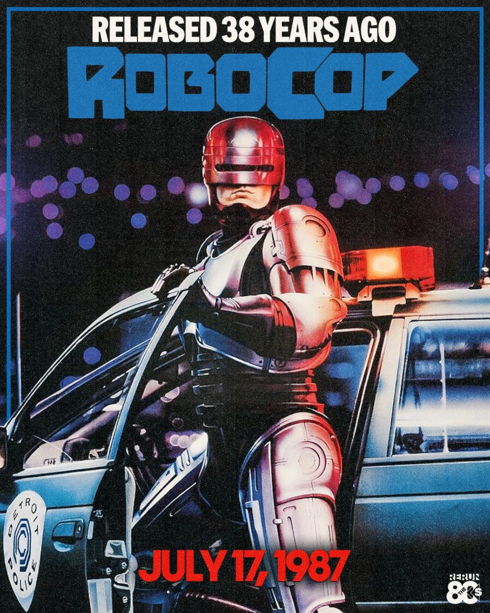 Ayer se cumplieron exactamente 38 años del estreno de Robocop.