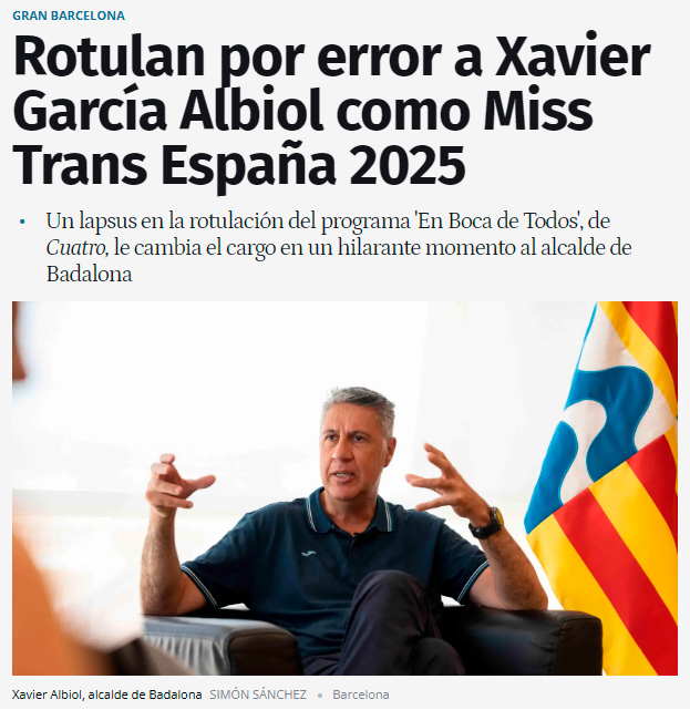 Cuatro rotula a Xavier García Albiol (PP) como "Miss Trans España 2025"