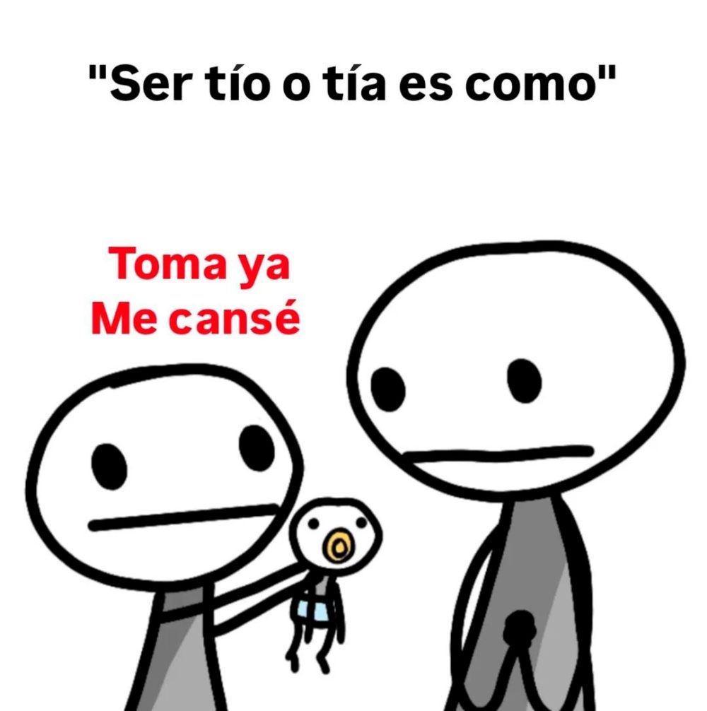 Ser tío es como ser padre pero sin lo malo (ni lo bueno) de ser padre.