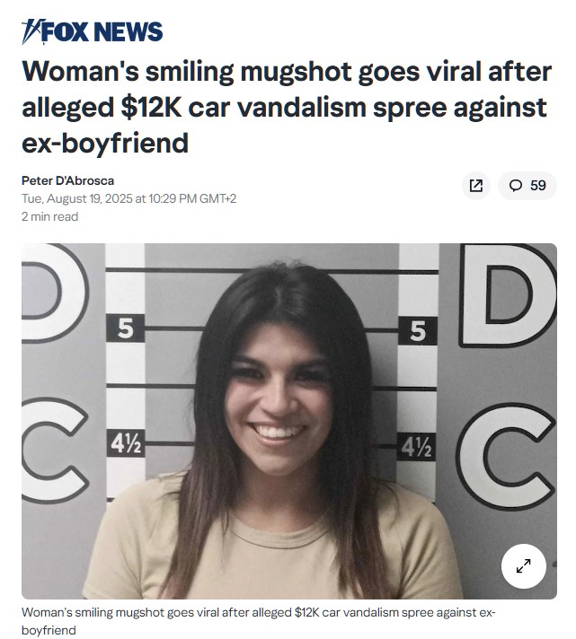 La foto policial de una mujer con una sonrisa de oreja a oreja se vuelve viral después de un ataque vandálico de 12.000$ al coche de su exnovio.