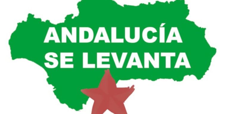 Ha nacido una nueva plataforma de izquierda en Andalucía llamada "Andalucía SE LEVANTA"