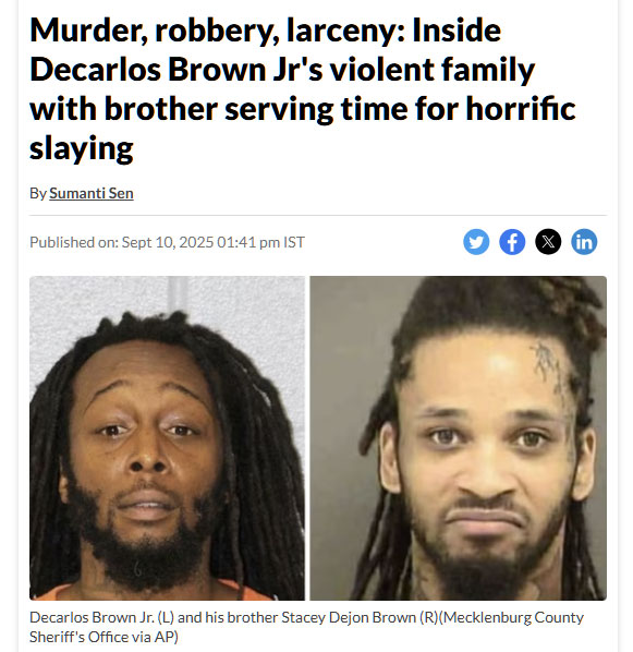 Asesinato, robo, hurto: Dentro de la vioIenta familia de Decarlos Brown Jr. con su hermano cumpliendo condena por un horrible asesinato.