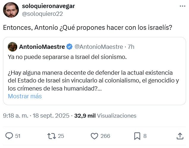 Maestre no se da cuenta de que está usando prácticamente el mismo argumento que usa Israel con Gaza, y está proponiendo de forma velada la misma solución...