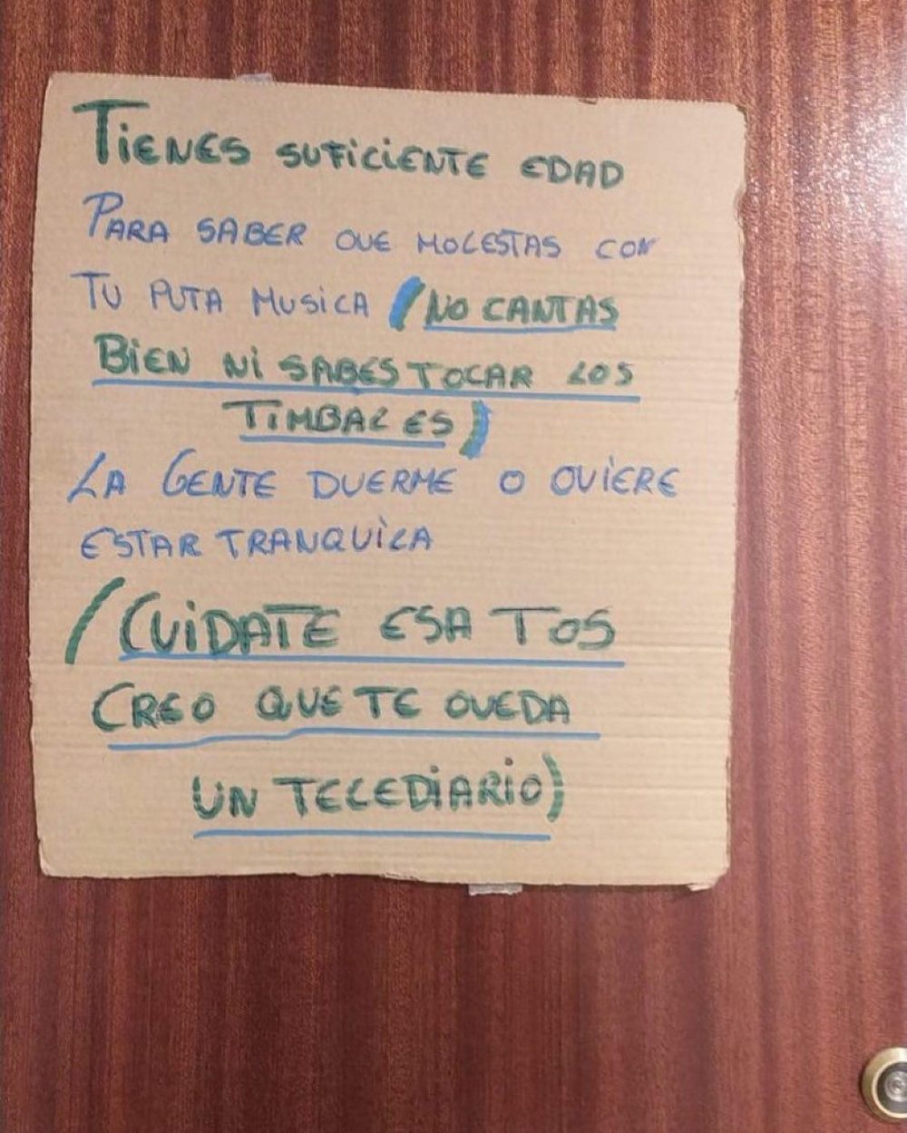 Vecinos colegas que te animan con tu carrera musical.