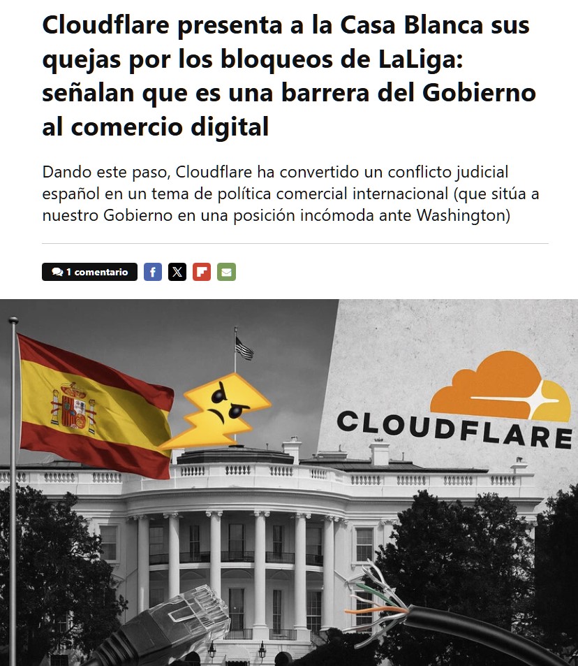 Cloudflare lleva los bloqueos de LaLiga a la Casa Blanca.