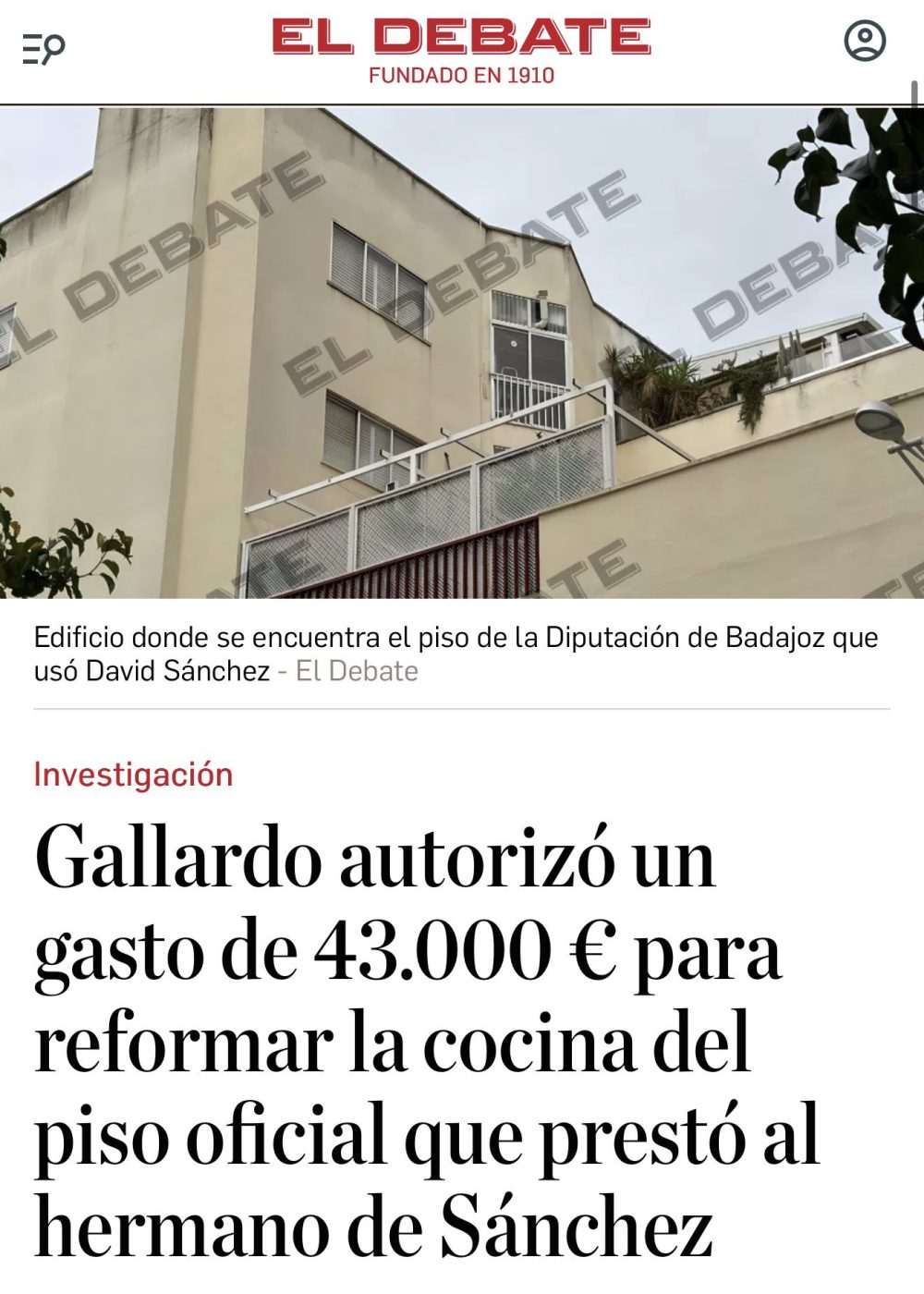Resulta que el hermano de Pdro decía que vivía en Portugal (para pagar menos impuestos) pero en realidad vivía secretamente en un piso de la Diputación.