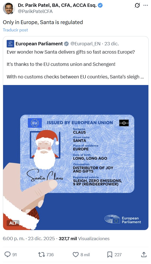 "En Europa hasta Papá Noel está regulado".