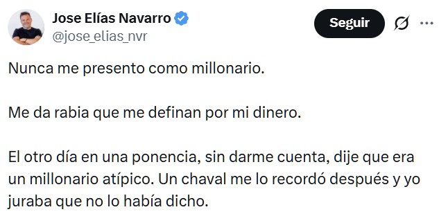 Millonario millonariez dice que nunca se presenta como millonario.
