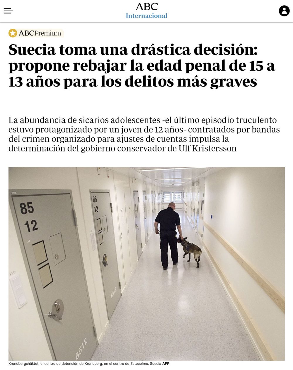 Suecia, ese país donde no pasaba nada ahora se plantea decisiones propias del Salvador.