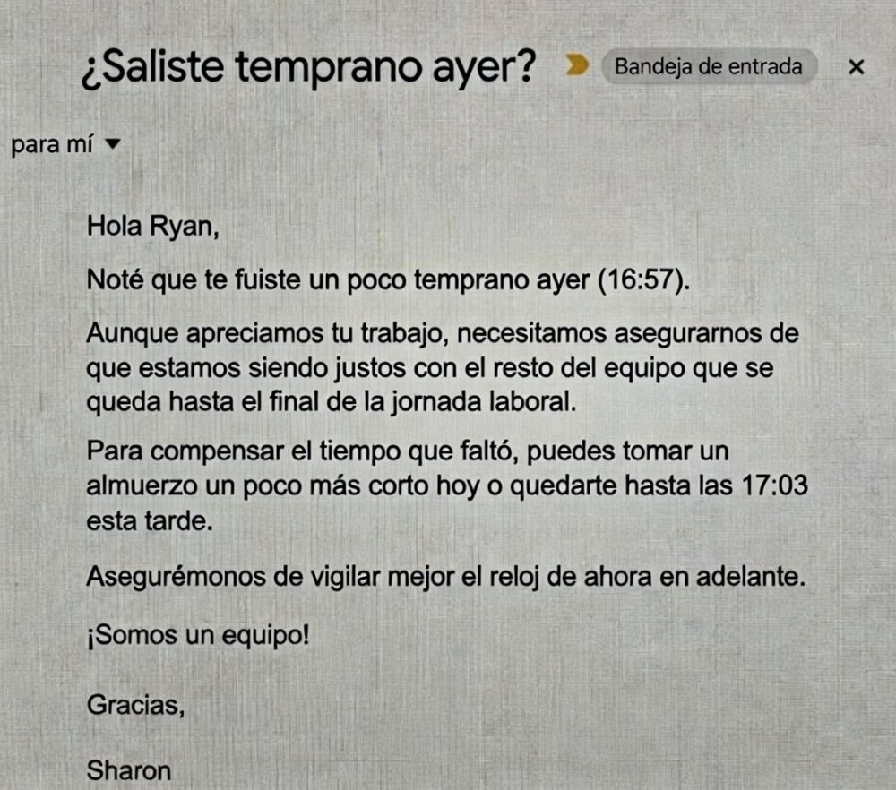 Terminas tu trabajo, sales 3 minutos antes y al día siguiente ves este correo en tu bandeja de entrada... ¿Qué haces?