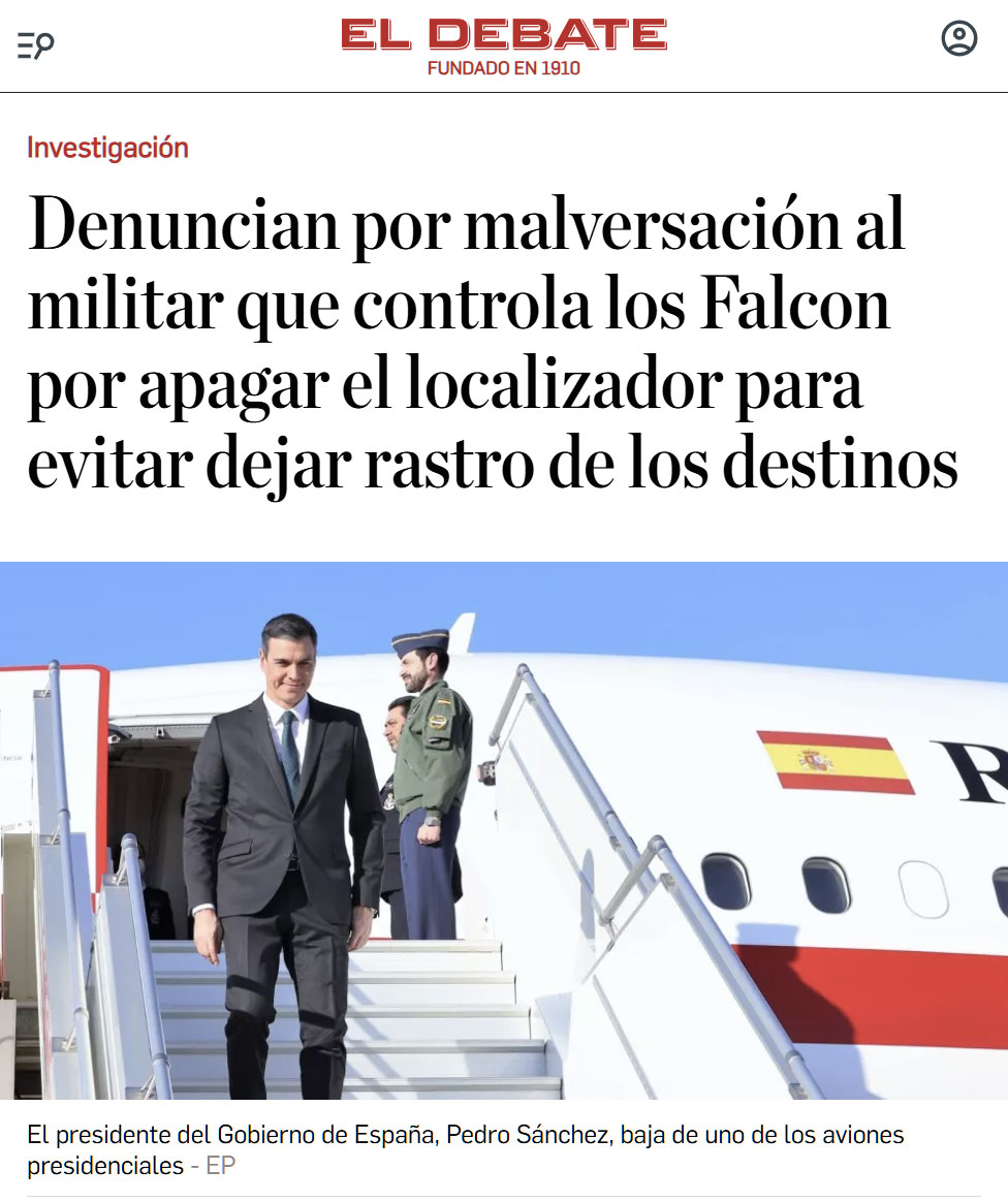 Denuncian por malversación al militar que controla los Falcon por apagar el localizador para evitar dejar rastro de los destinos. La mayoría de los viajes fueron a Dominicana, donde la UCO ha acreditado que también estuvo Begoña Gómez.