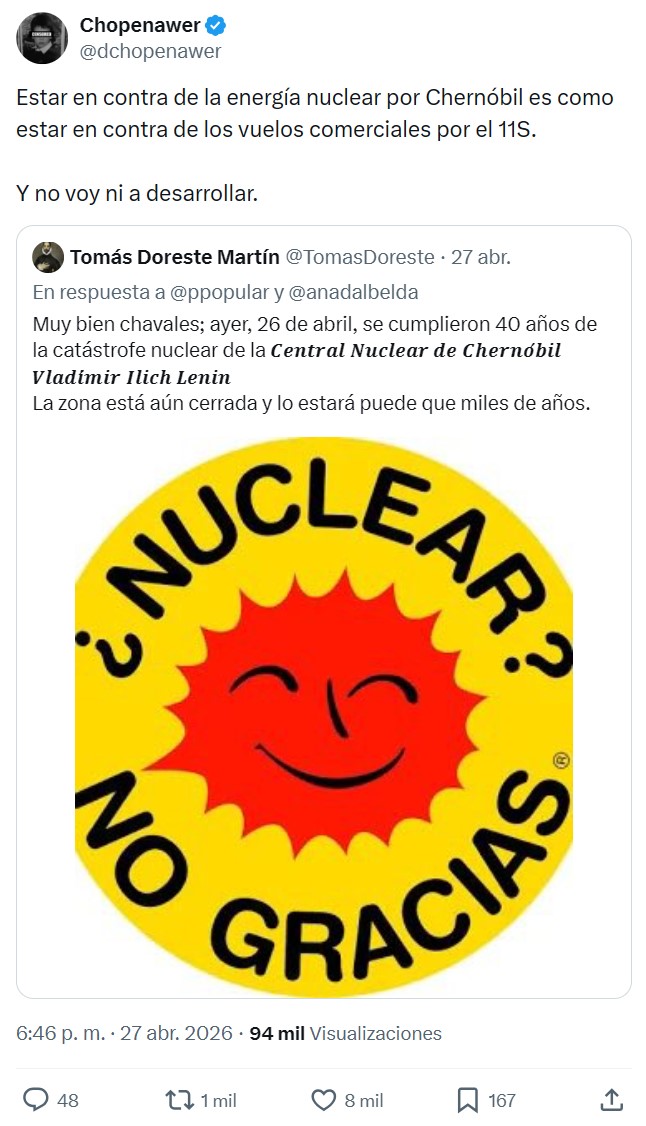 Estar en contra de la energía nuclear por Chernóbil es como estar en contra de los vuelos comerciales por el 11S.