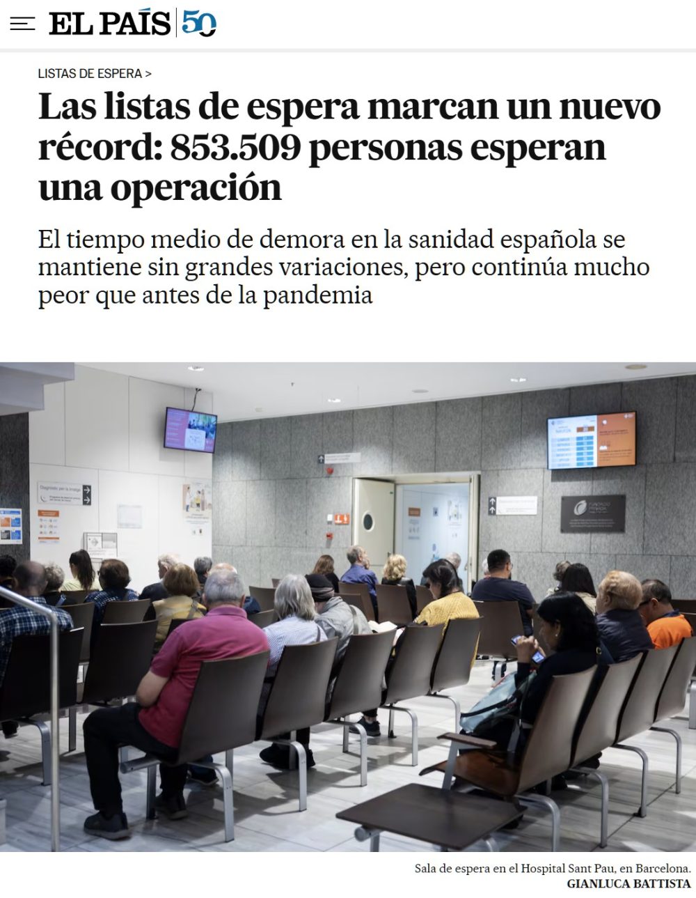 Nunca el Estado había tenido más dinero en la historia y nunca antes habías tenido que esperar más para ir al médico u operarte.