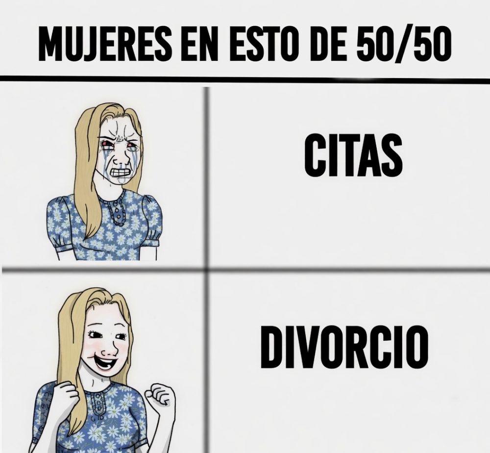 "El hombre que quiere que la mujer pague el 50% es un vіrgen que tiene que buscar trabajo. ¡Encima que la chica te dice que sí, quieres que pague su parte cuando tú eres el interesado! Si no puedes pagar una cena, menos vas a poder mantener a una mujer"