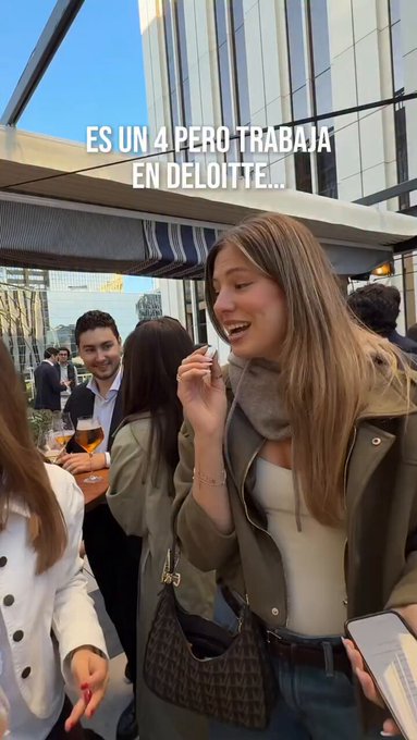 "Es un 4 pero trabaja en Deloitte"
