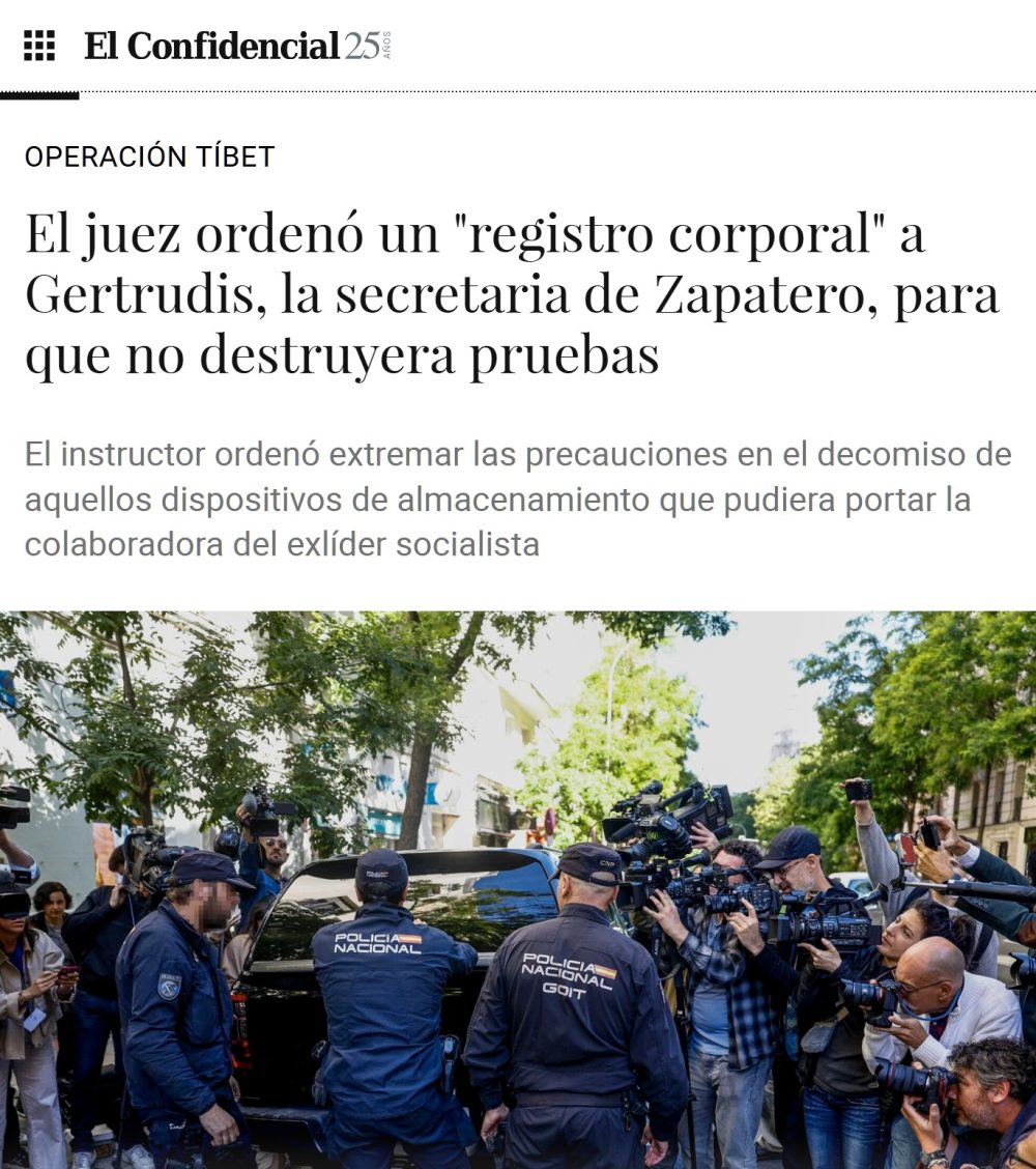 El juez ordenó registrar corporalmente a la secretaria turbochunga de Zapatero por si destruía pruebas.