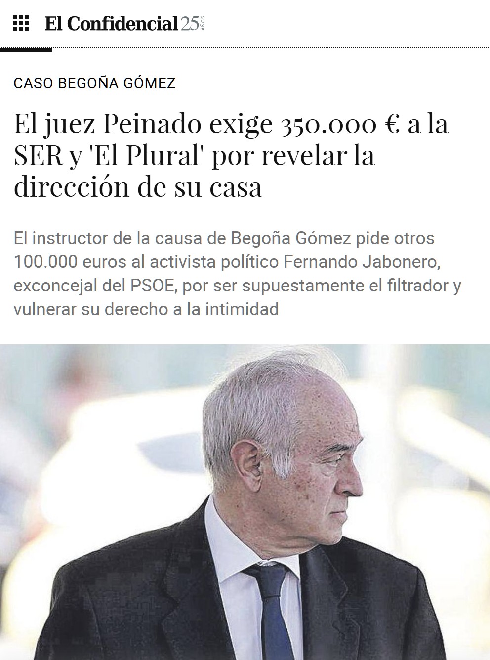 El juez Peinado pide 350.000 euros a la SER y El Plural por revelar la dirección de su casa.