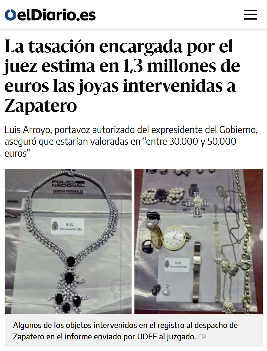 Zapatero tenía 1,3 millones en joyas en su caja fuerte.