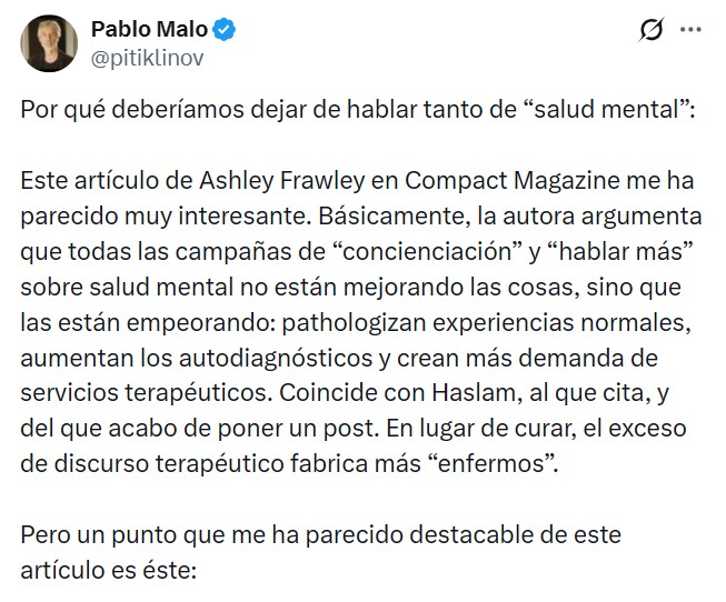 Estamos patologizando problemas normales de la vida cotidiana.
