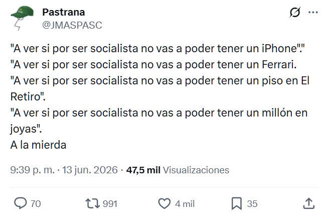 A ver si por ser socialista no vas a poder...