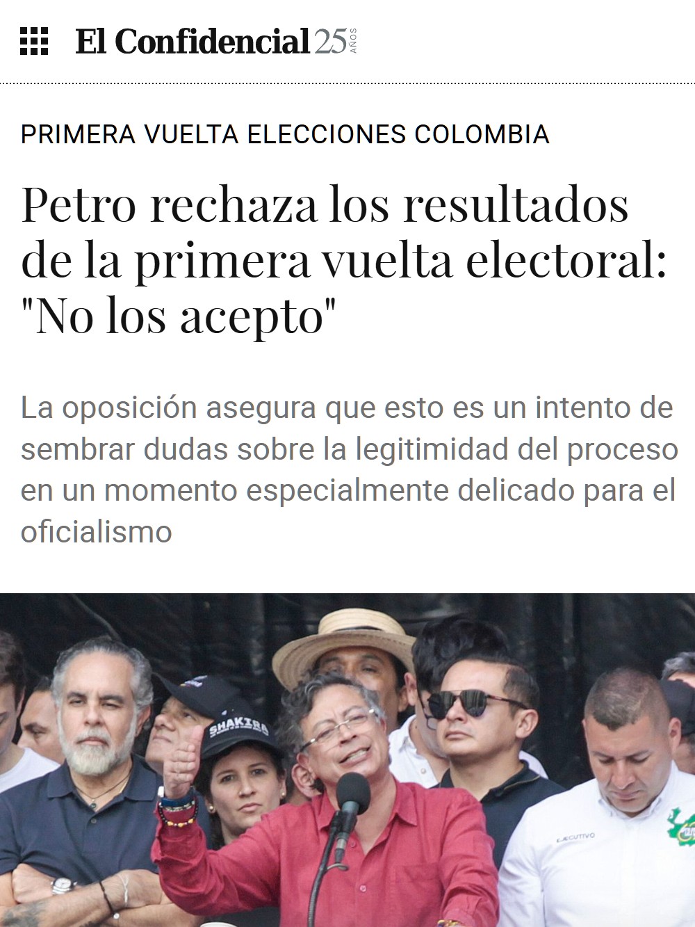 El presidente de Colombia no acepta los resultados de la primera vuelta electoral.