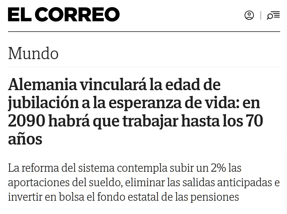Plan de reforma del sistema de pensiones alemán: vinculación de la edad de jubilación a la esperanza de vida y planes privados.