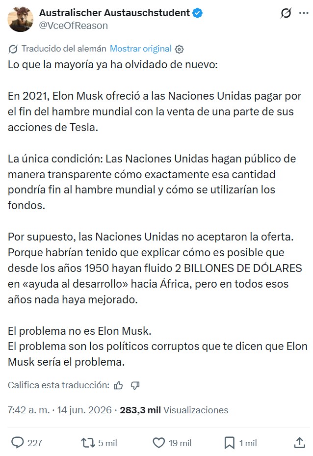 "Elon Musk es trillonario y hay gente que no tiene ni para comer".