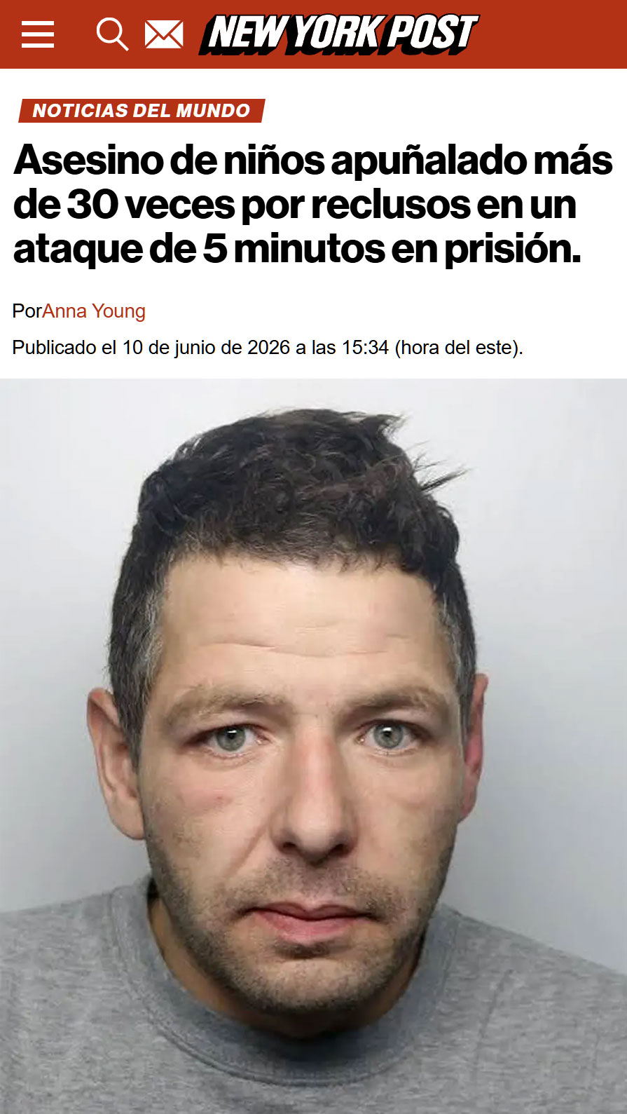 Condenado a prisión por un juzgado. Condenado a muеrte por los presos.