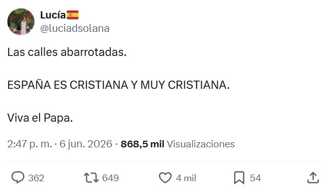 "Las calles abarrotadas. España es cristiana".