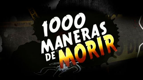 1000 maneras de morir.