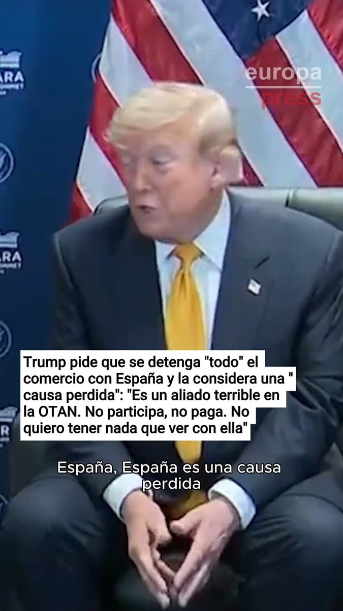 Trump pide que se detenga "todo" el comercio con España y la considera una "causa perdida": "Es un aliado terrible en la OTAN. No participa, no paga. No quiero tener nada que ver con España"