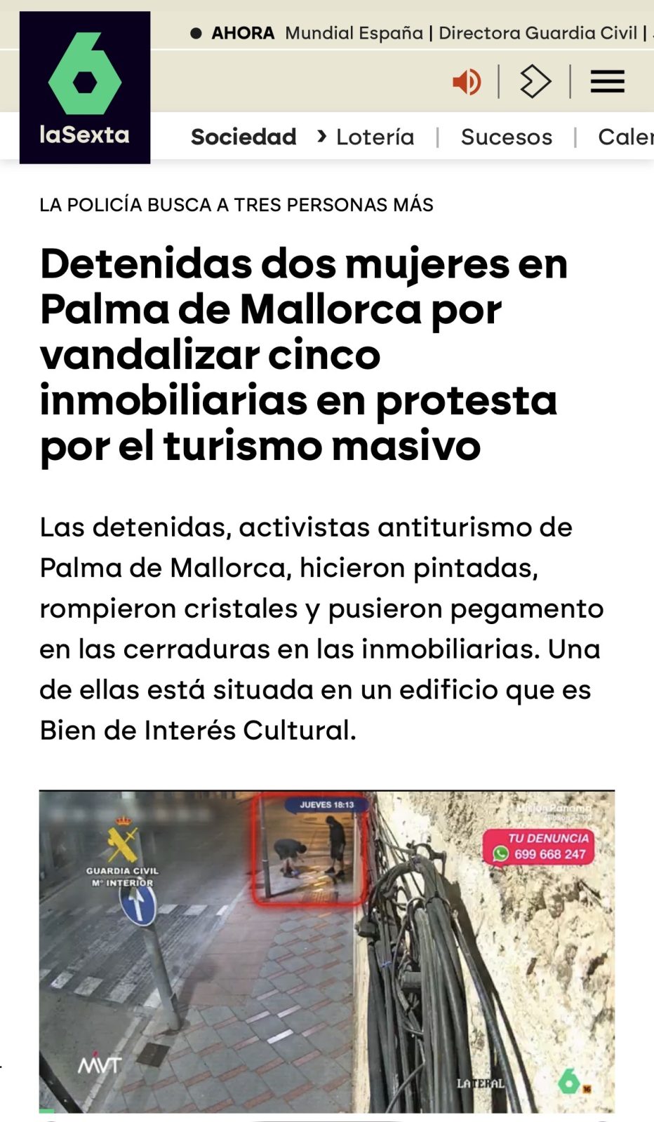"Por denunciar la acumulación de vivienda y el turismo masivo".