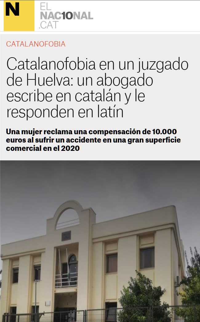 "Catalanofobia en Huelva: Abogada responde en latín a escrito de compañero en catalán".