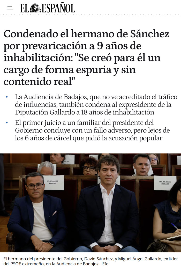Condenan al hermano de Pdro Snchz a 9 años de inhabilitación.