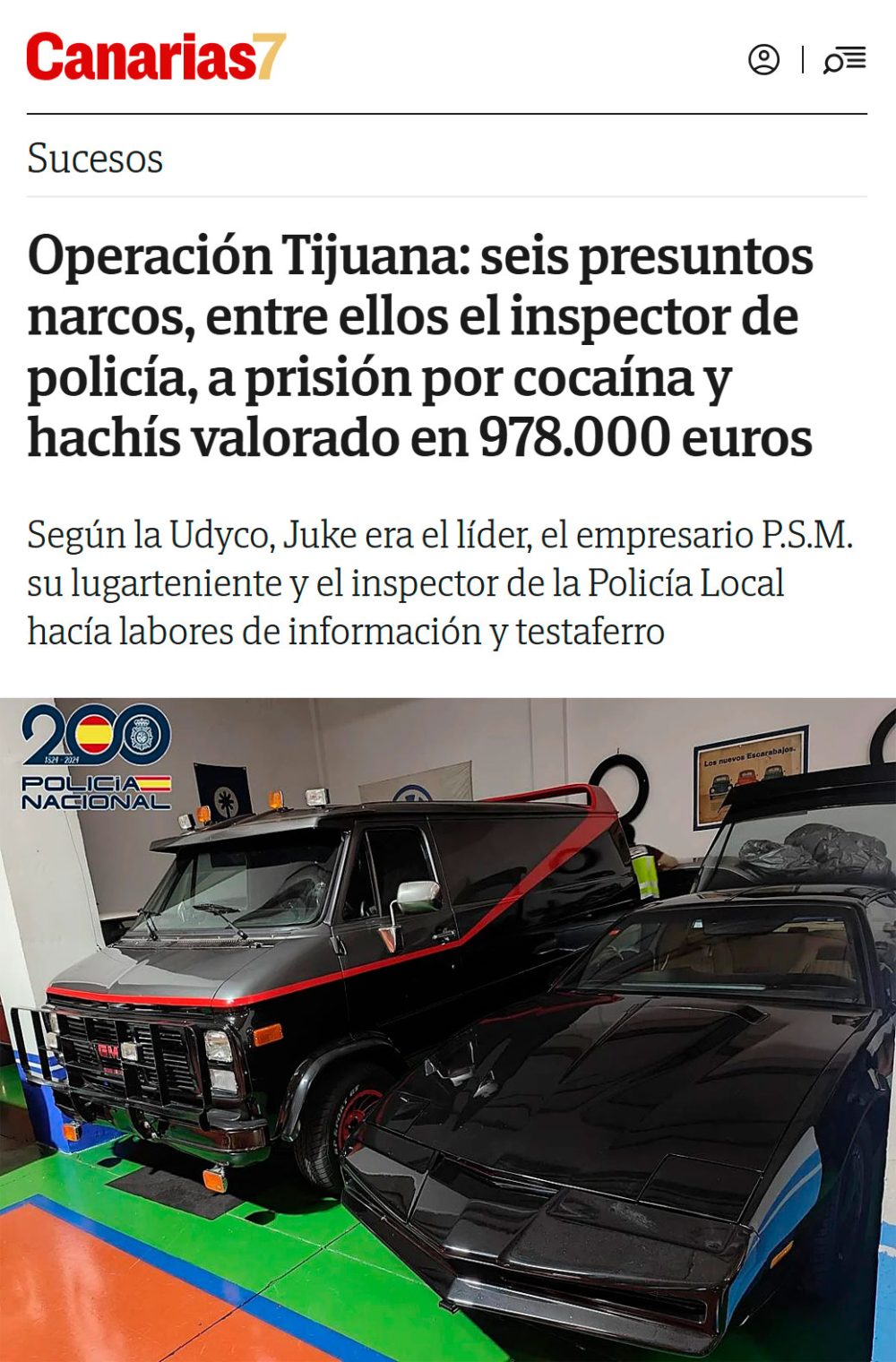 Detienen narco en Canarias y descubren que tenía la furgo del Equipo A y el coche fantástico.