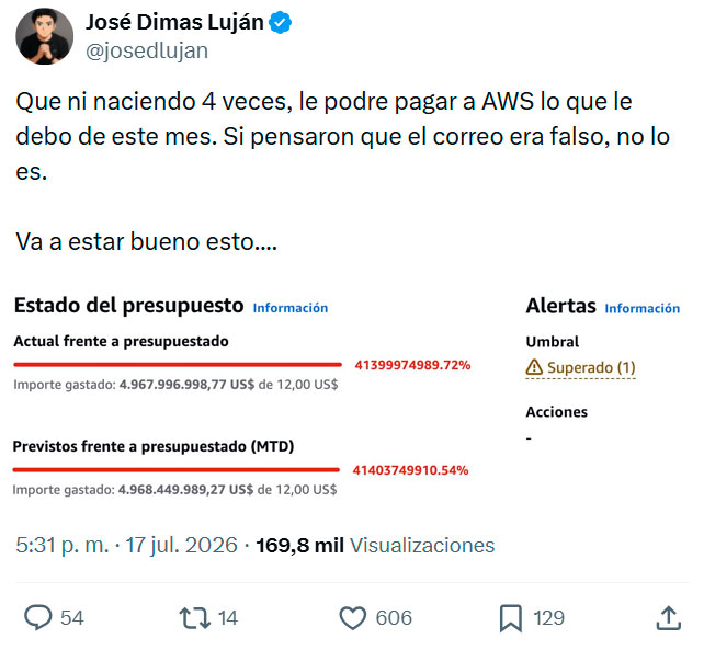 Ayer algo falló en el sistema de facturación de la empresa de servidores más grande del mundo, y a mucha gente le dio un microinfarto al ver que AWS les iba a facturar 1,5 BILLONES de euros.