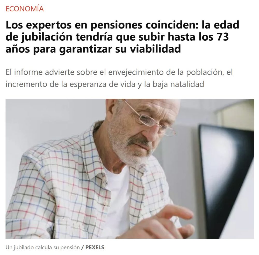 Las pensiones cuestan ya 600M de euros AL DÍA y en 2035 serán 1.000 millones de euros AL DÍA.