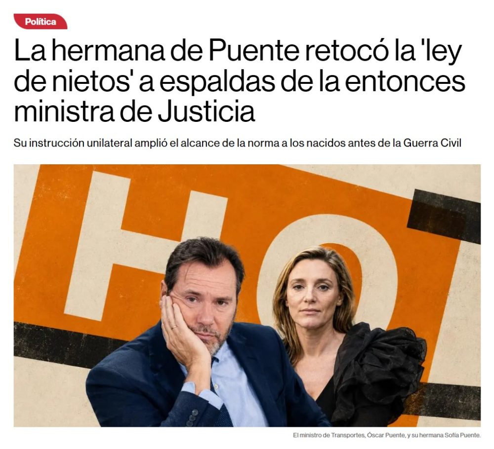 La hermana de Óscar Puente retocó a escondidas la ley de nietos para incluir bisnietos y tataranietos de exiliados, sin avisar a la ministra de Justicia y disparando las solicitudes de nacionalidad española a más de 2,6 millones