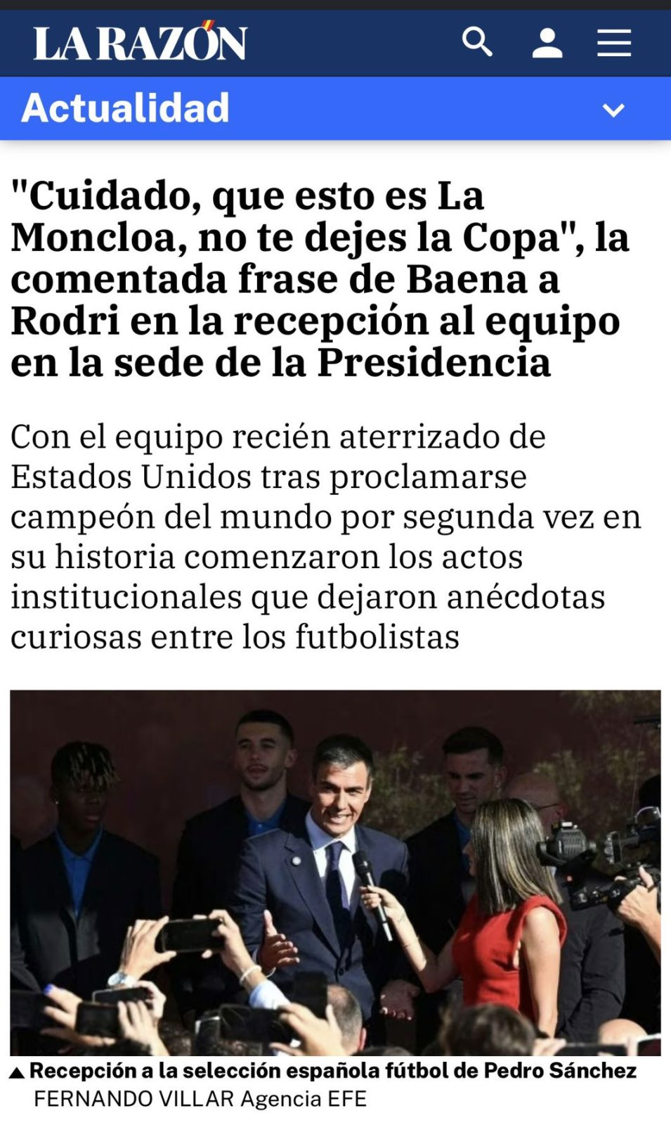 "Cuidado, que esto es la Moncloa, no te dejes la copa".