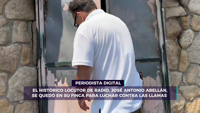 El locutor de radio José Antonio Abellán ha perdido una de sus casas: “Todo lo que ven tus ojos está quemado”