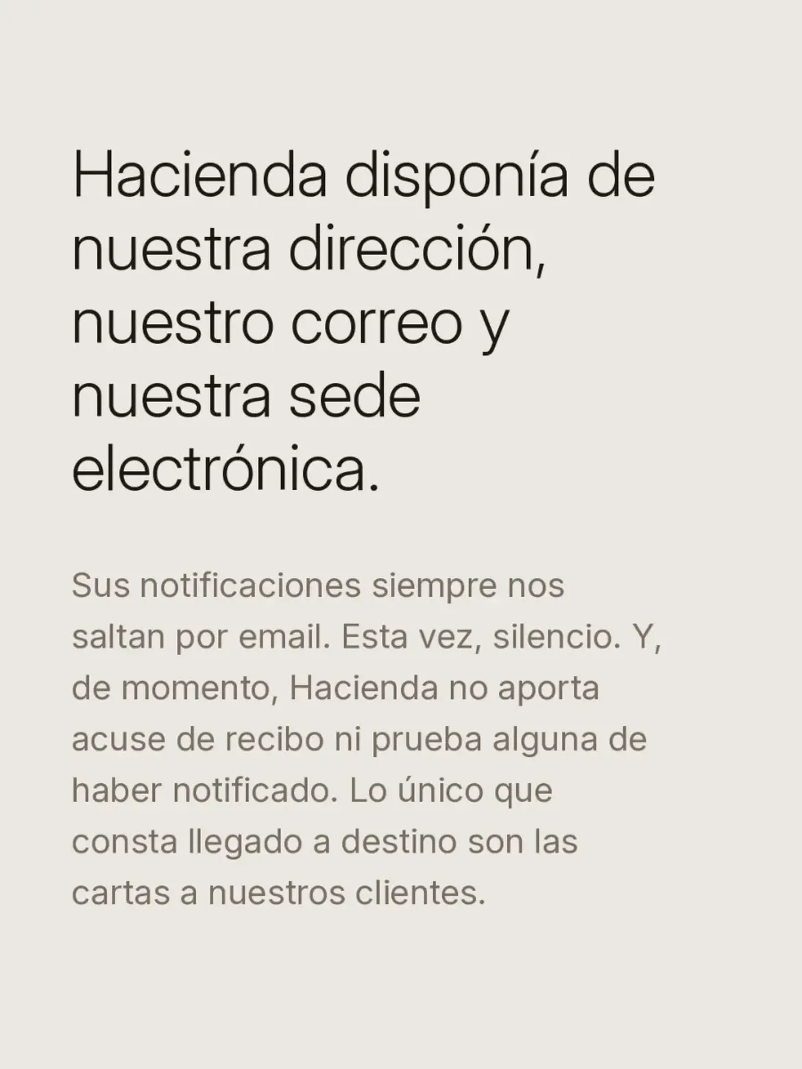 "Hacienda acaba de arruinar nuestra reputación"