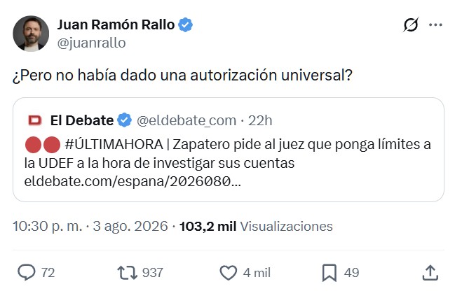 Zapatero ahora no quiere que el juez meta demasiado el hocico en sus cuentas.