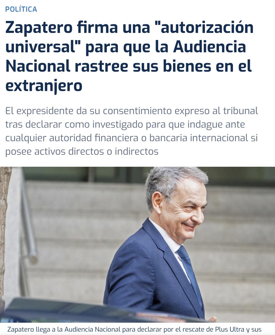 Zapatero ahora no quiere que el juez meta demasiado el hocico en sus cuentas.
