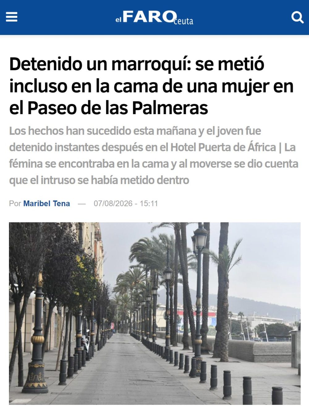 Una señora de Ceuta se metió en su cama a dormir y al darse la vuelta se encontró a un marroquí tumbado.